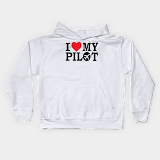 I Love My Pilot Kids Hoodie